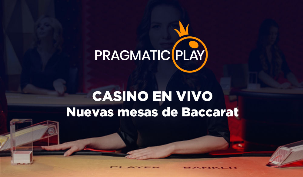Pragmatic Play suma más mesas de Baccarat en vivo