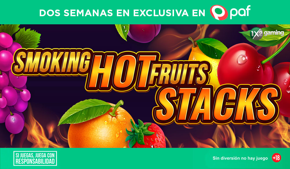 Slot Smoking Hot Fruits Stacks de 1X2gaming en exclusiva para Paf durante 2 semanas