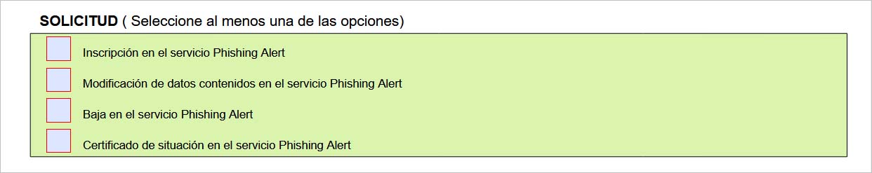 Selección del tipo de solicitud en el formulario para la inscripción al servicio Phishing Alert de forma presencial